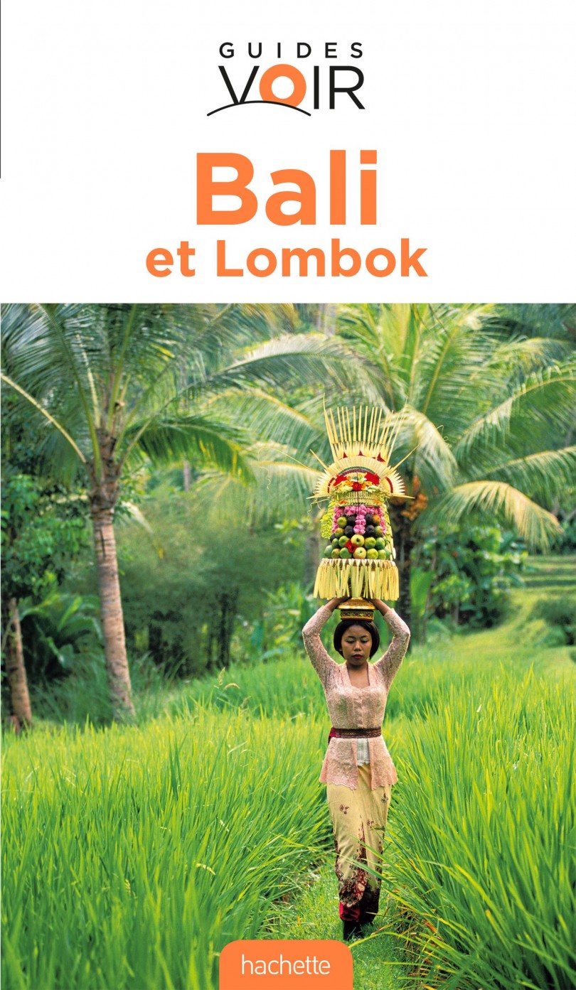 Voyage  Bali  quel guide touristique acheter Ma 